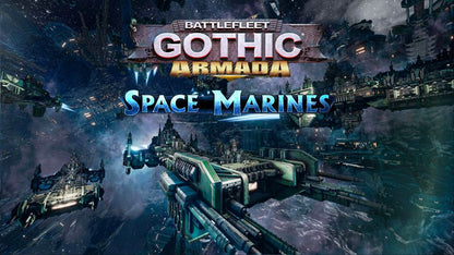 Battlefleet Gothic: Armada - Space Marines (DLC)