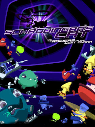 Schr&ouml;dinger’s Cat And The Raiders Of The Lost Quark