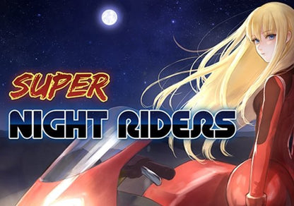 Super Night Riders