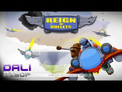 Reign of Bullets