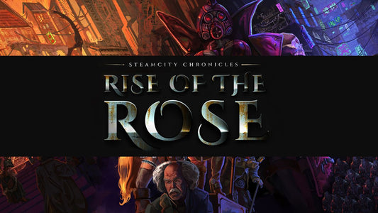 SteamCity Chronicles: Rise Of The Rose