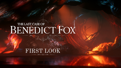 The Last Case of Benedict Fox (Steam)