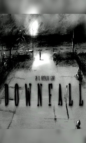 Downfall
