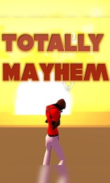 Totally Mayhem