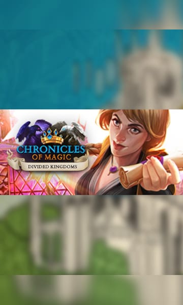 Chronicles of Magic: Divided Kingdoms