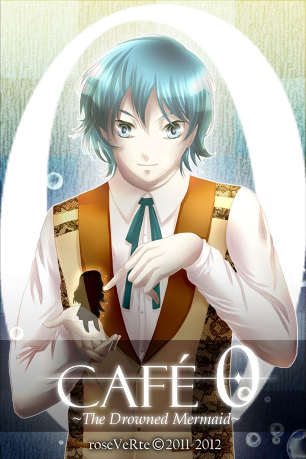 CAFE 0 ~The Drowned Mermaid~