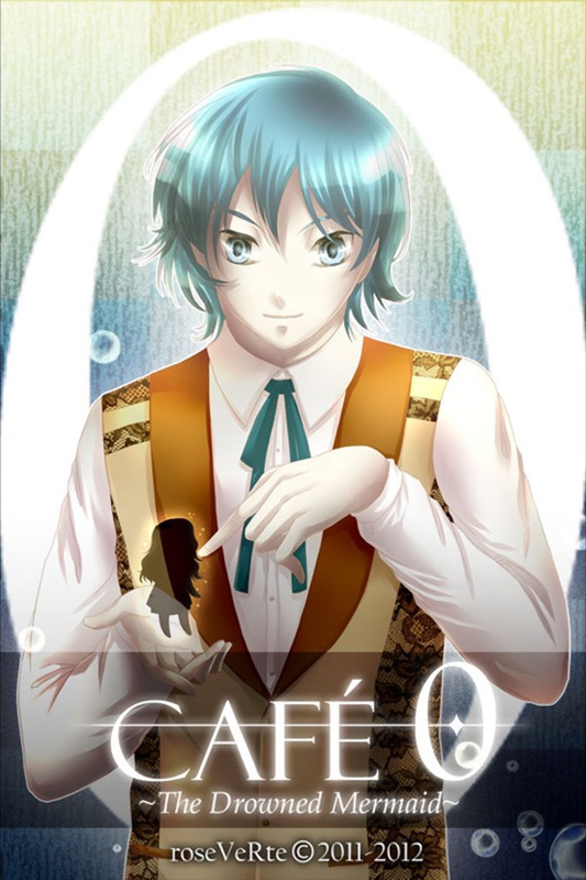 CAFE 0 ~The Drowned Mermaid~