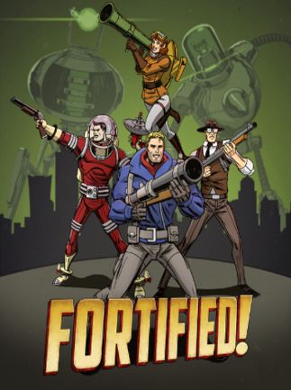 Fortified