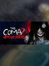 The Coma 2: Vicious Sisters