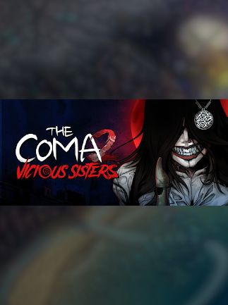 The Coma 2: Vicious Sisters