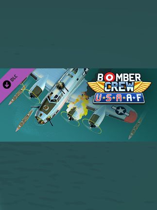 Bomber Crew: USAAF