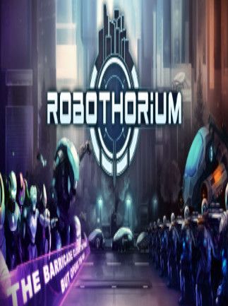 Robothorium: Cyberpunk Dungeon Crawler