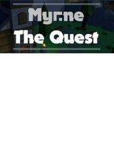 Myrne: The Quest