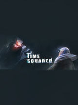 Time Squared
