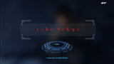 Echo Tokyo: Intro + 2 DLC
