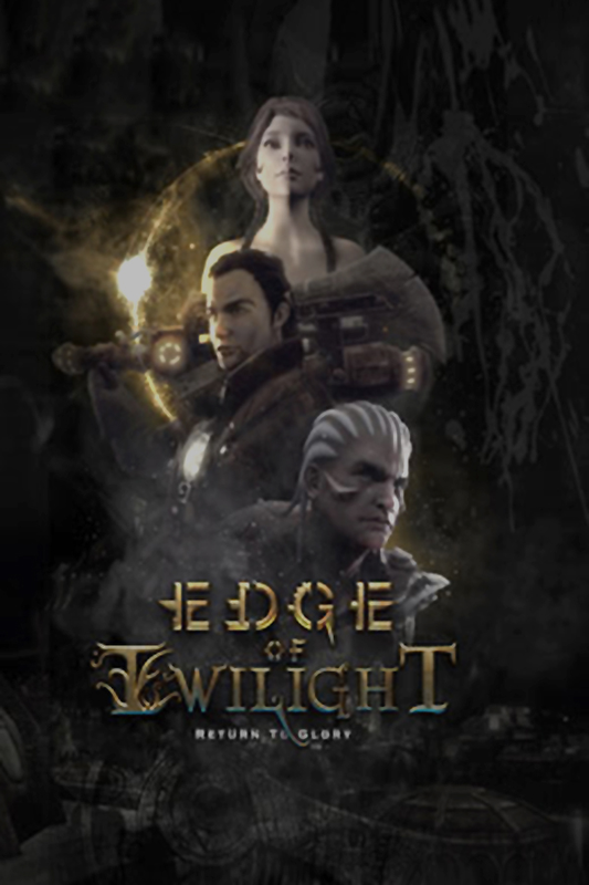 Edge of Twilight: Return To Glory