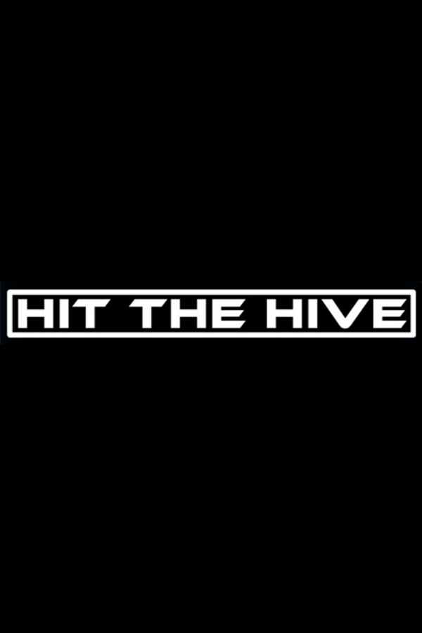 Hit The Hive
