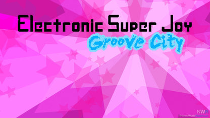 Electronic Super Joy: Groove City