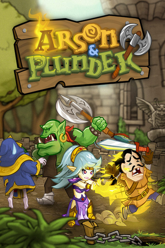 Arson &amp; Plunder: Unleashed