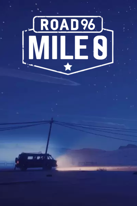 Road 96: Mile 0 (EU)