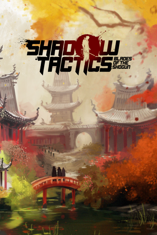 Shadow Tactics: Blades of the Shogun (Anniversary Bundle)