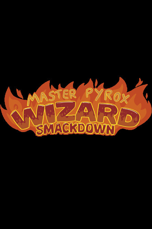 Master Pyrox Wizard Smackdown