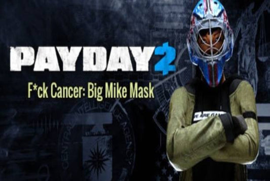 PAYDAY 2: F*ck Cancer - Big Mike Mask (DLC)