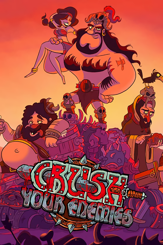 Crush Your Enemies