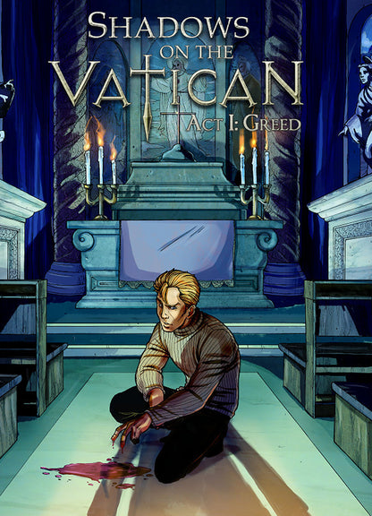 Shadows on the Vatican Act I: Greed