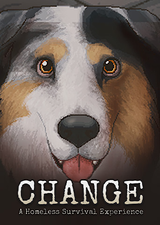 CHANGE: A Homeless Survival Experience