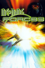 Incoming Forces
