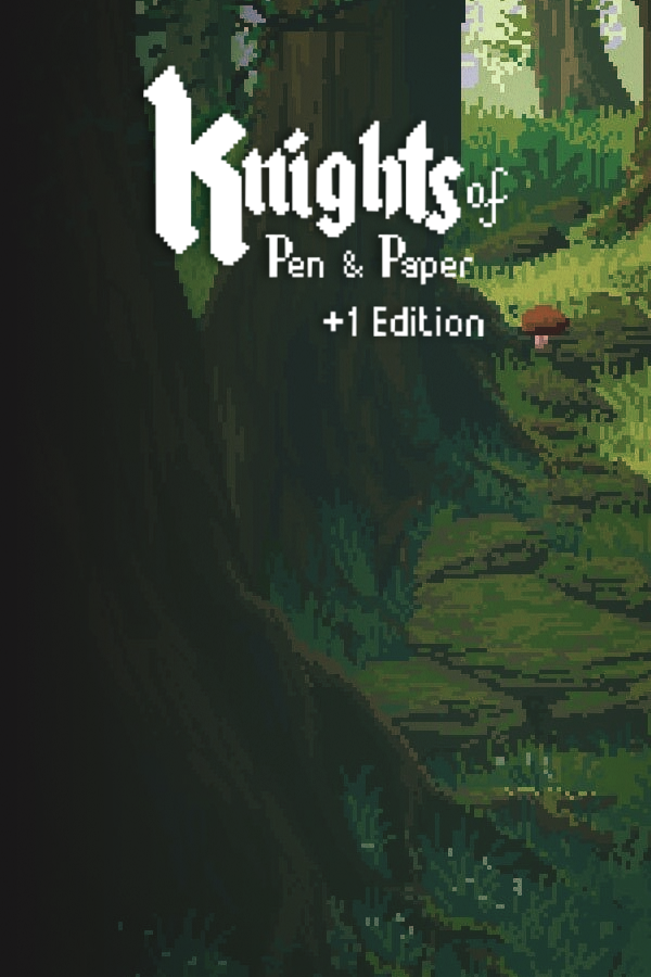 Knights of Pen and Paper +1 Edition