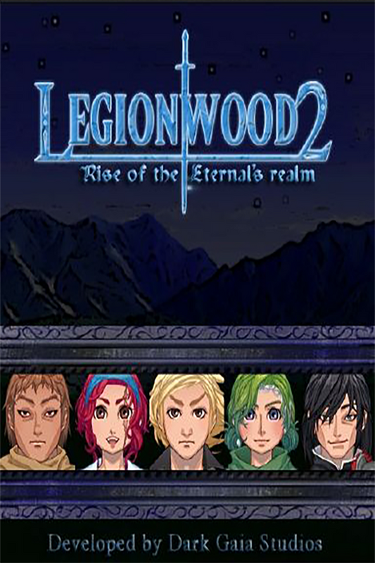 Legionwood 2: Rise of the Eternal's Realm