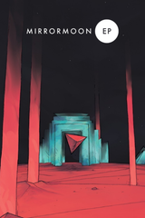 MirrorMoon EP