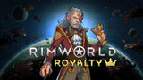 RimWorld - Royalty (DLC)
