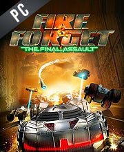 Fire &amp; Forget - The Final Assault