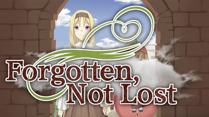Forgotten, Not Lost