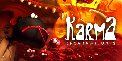 Karma. Incarnation 1