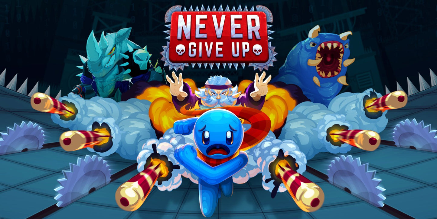 Never give up!