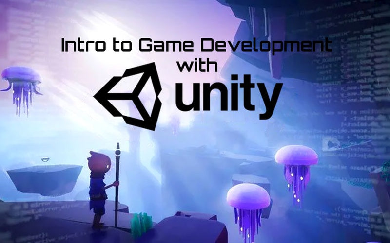 Intro to Game Development with Unity Digital