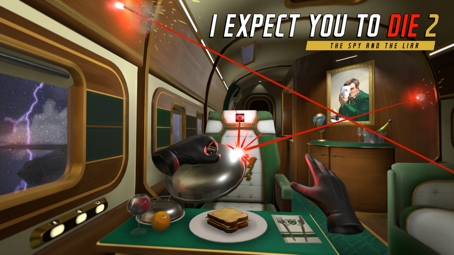 I Expect You To Die 2