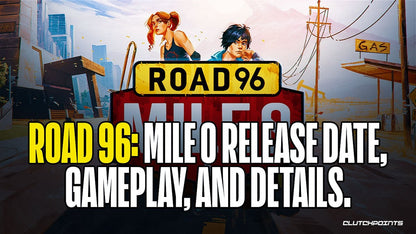 Road 96: Mile 0