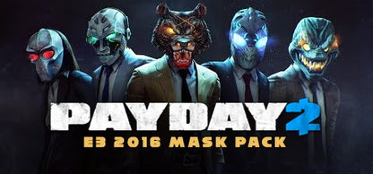 PAYDAY 2: E3 2016 Mask Pack (DLC)