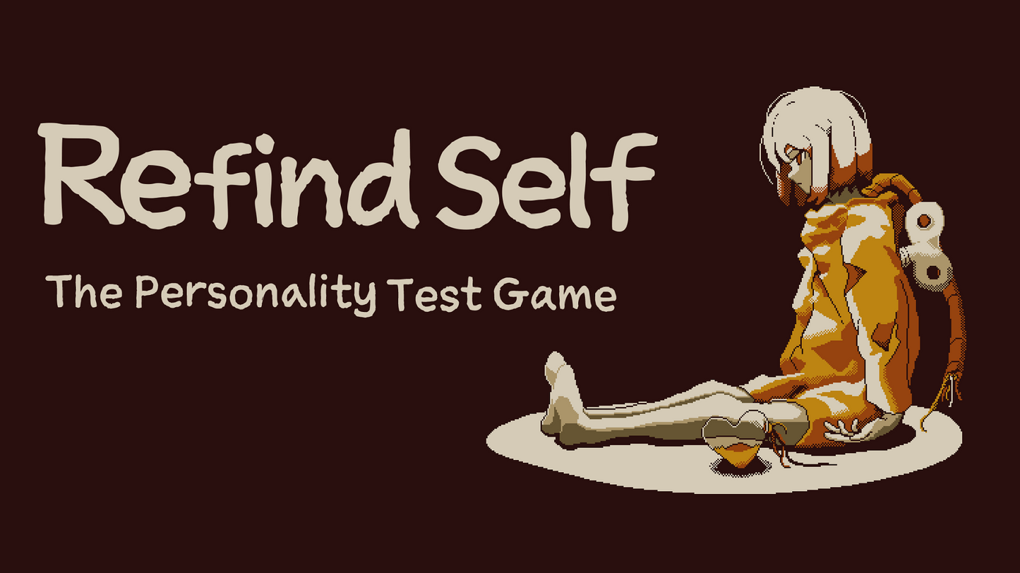 Refind Self: The Personality Test Game