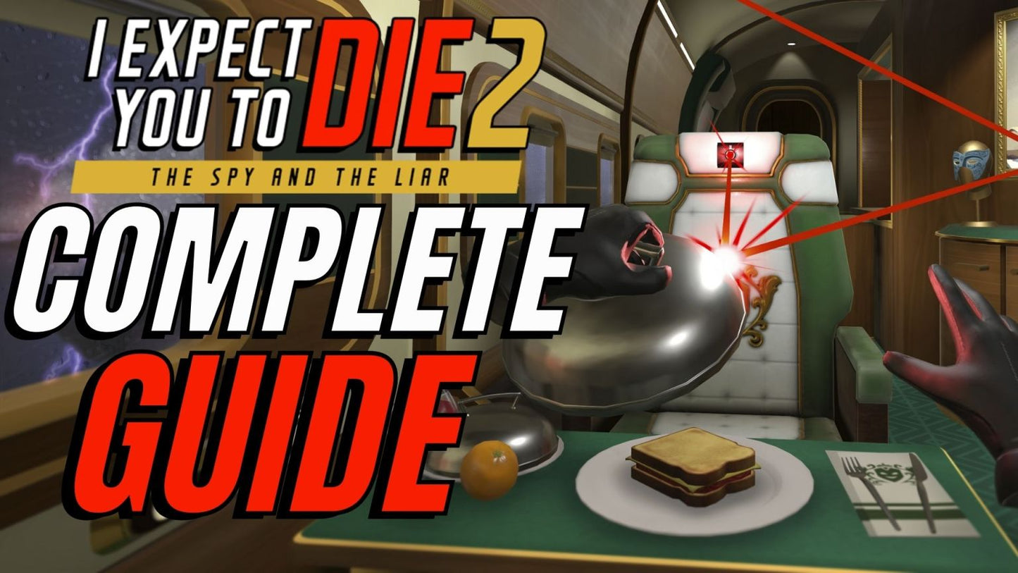 I Expect You To Die 2