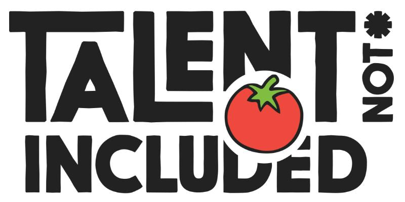Talent Not Included