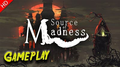 Source of Madness (Steam)