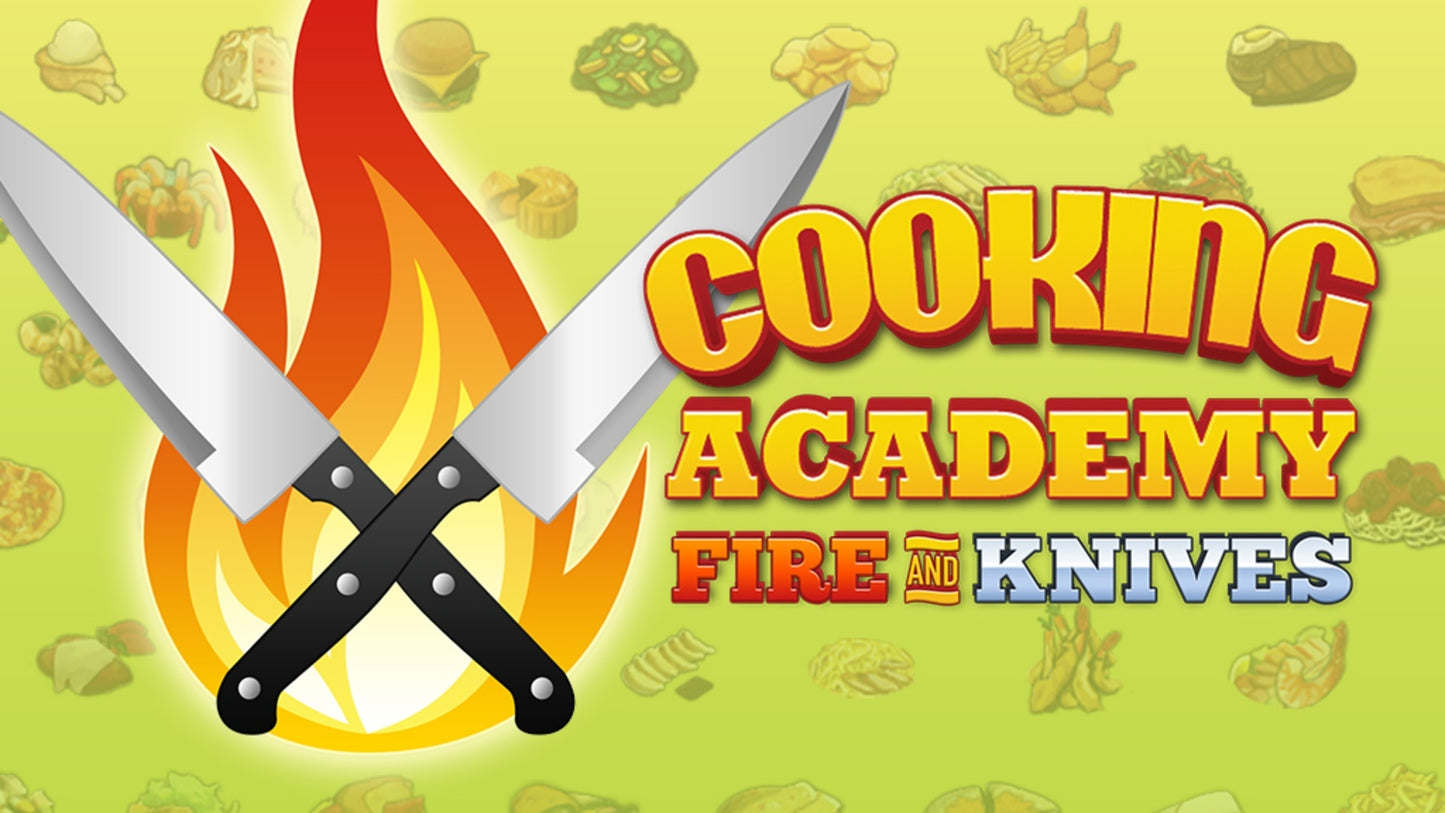 Cooking Academy Fire and Knives Steam Key GLOBAL