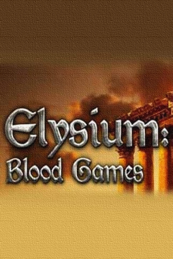 Elysium: Blood Games
