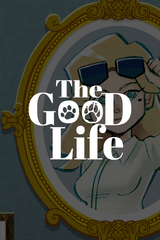 The Good Life